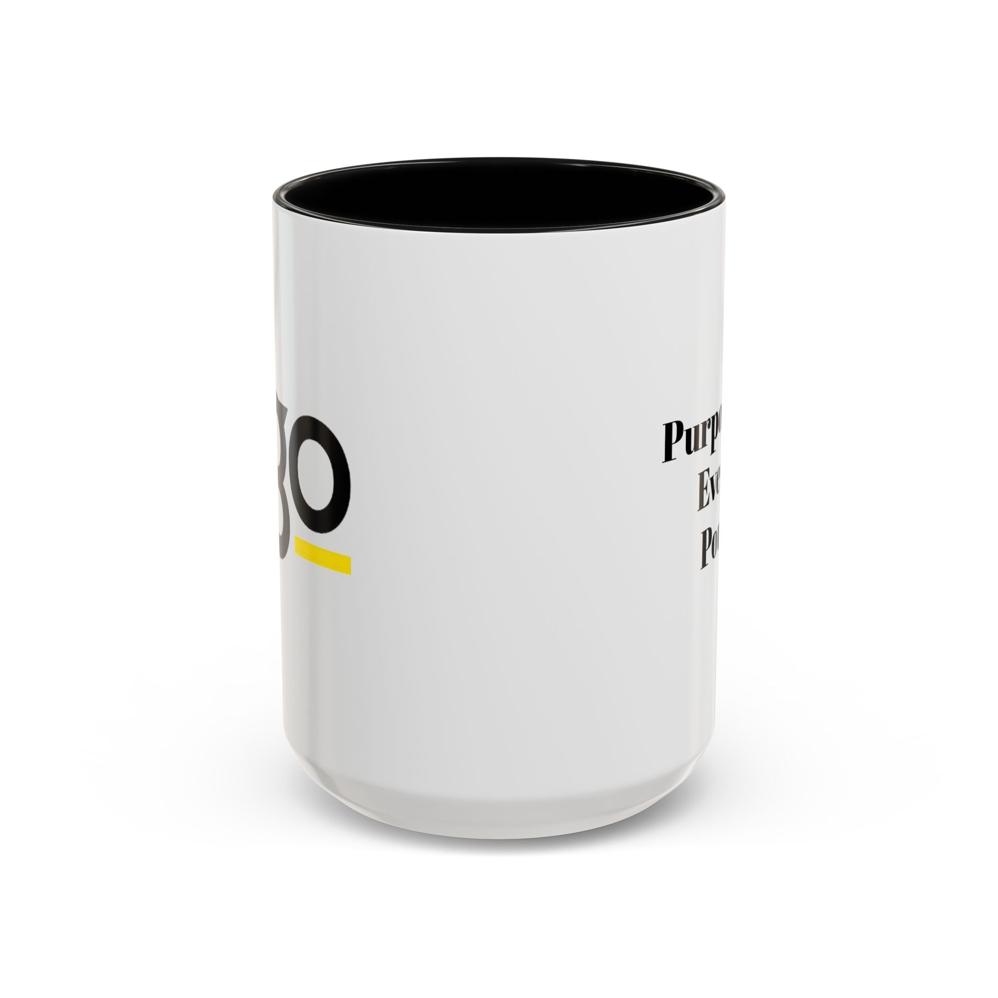 "Purpose in Every Pour" Legacy Coffee Mug (11/15oz)