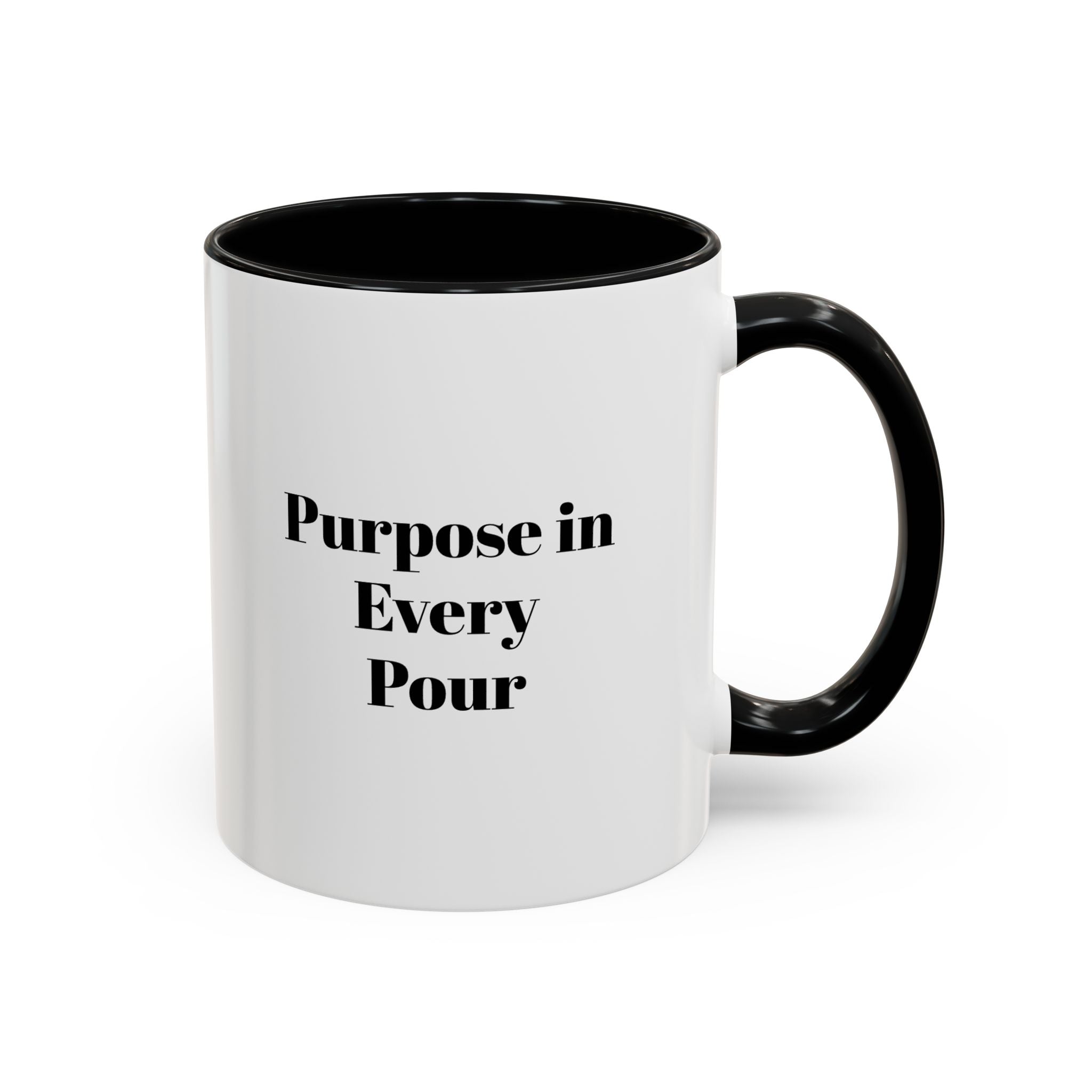 "Purpose in Every Pour" Legacy Coffee Mug (11/15oz)